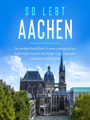 cover image of So lebt Aachen